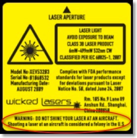 Wicked Lasers label with aircraft warning text